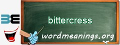 WordMeaning blackboard for bittercress